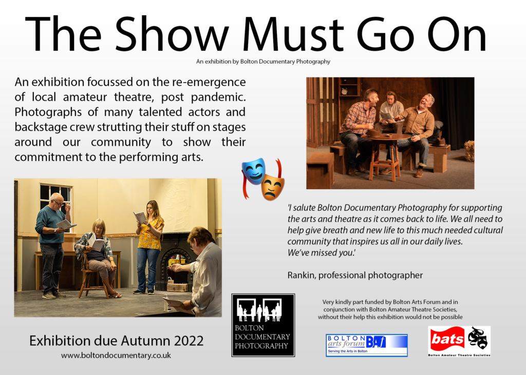 The Show Must Go On - Bolton Documentary Photography